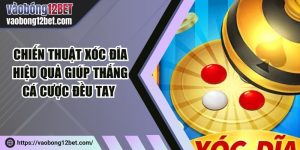 Chiến thuật xóc đĩa hiệu quả giúp thắng cá cược đều tay 