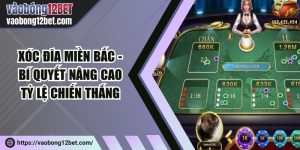 Xóc đĩa miền Bắc - Bí quyết nâng cao tỷ lệ chiến thắng